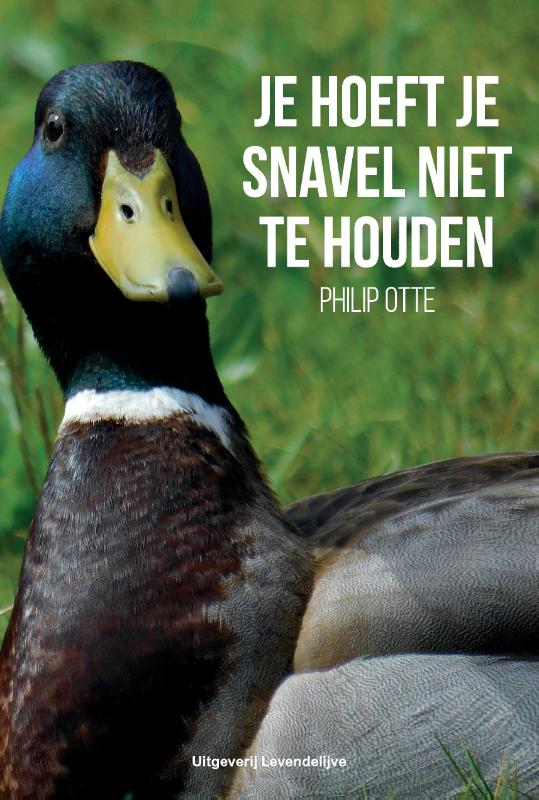 Omslag van Je hoeft je snavel niet te houden