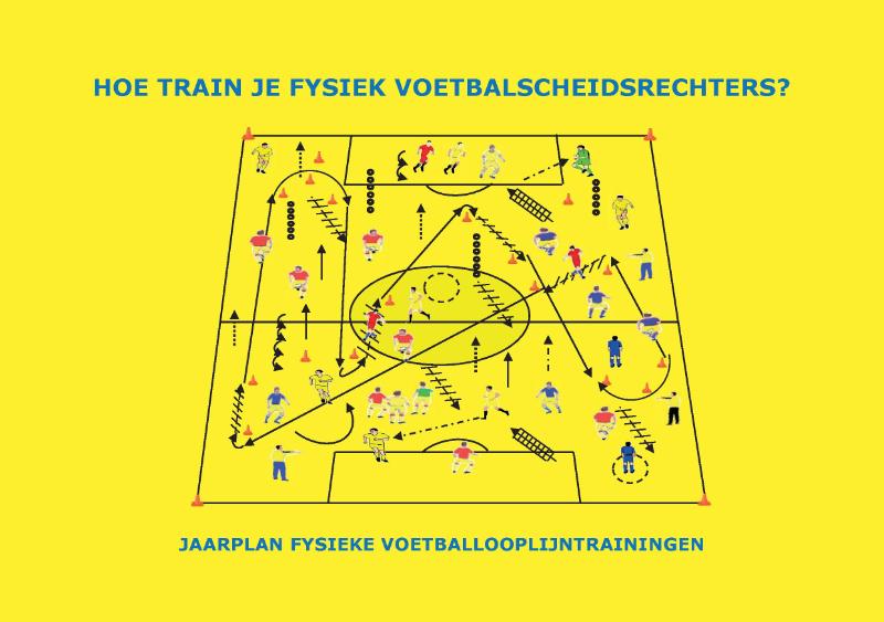 Omslag van Hoe train je fysiek voetbalscheidsrechters
