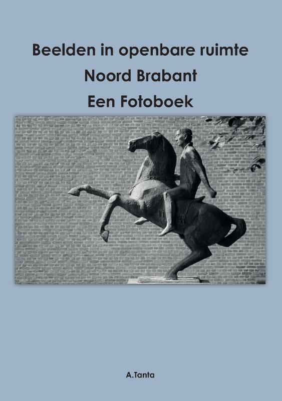 Omslag van Beelden in openbare ruimte Noord Brabant