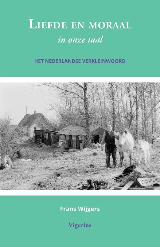 Omslag van Liefde en moraal in onze taal