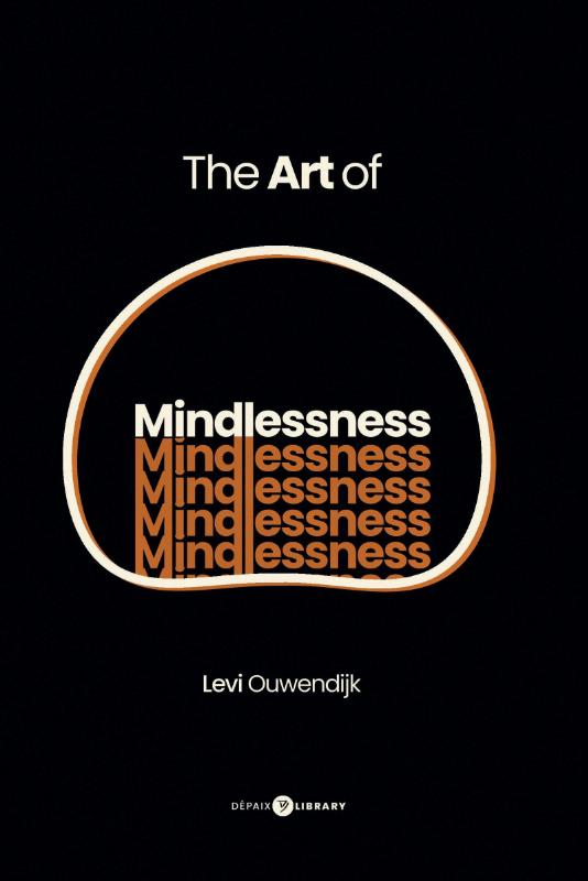Omslag van The Art of Mindlessness