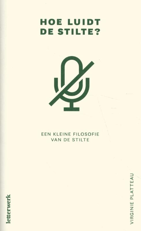 Omslag van Hoe luidt de stilte?