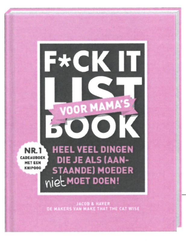 Omslag van F*ck it list Voor mama's