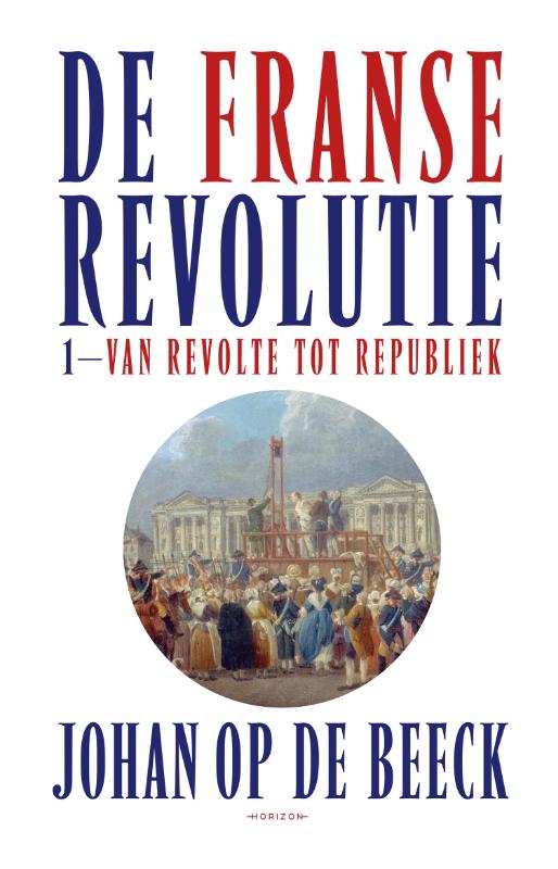 Omslag van De Franse Revolutie I