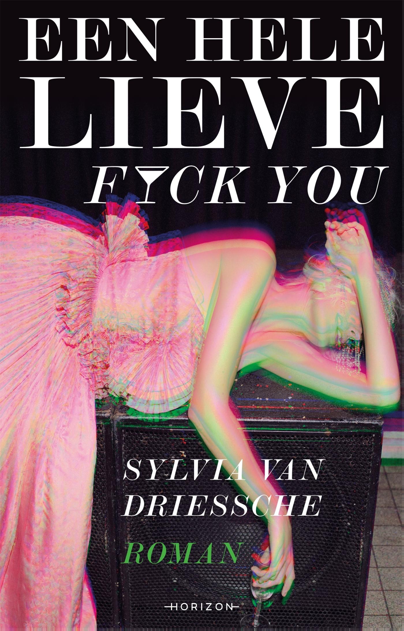 Omslag van Een hele lieve fuck you