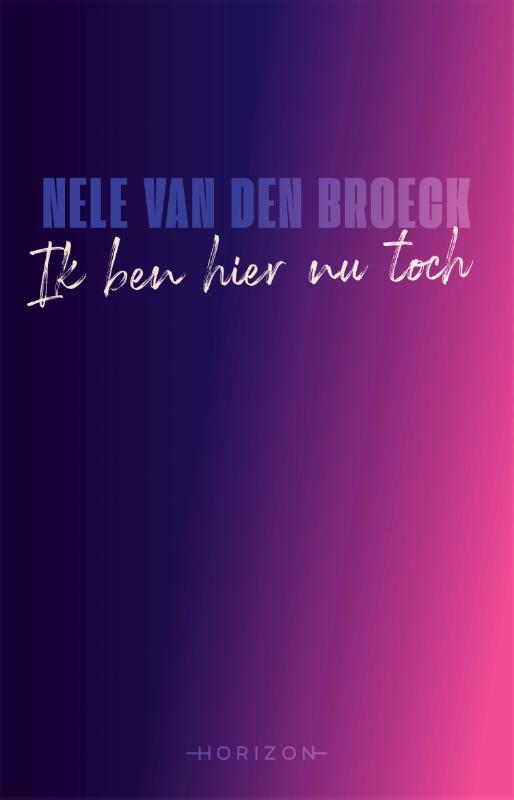 Omslag van Ik ben hier nu toch