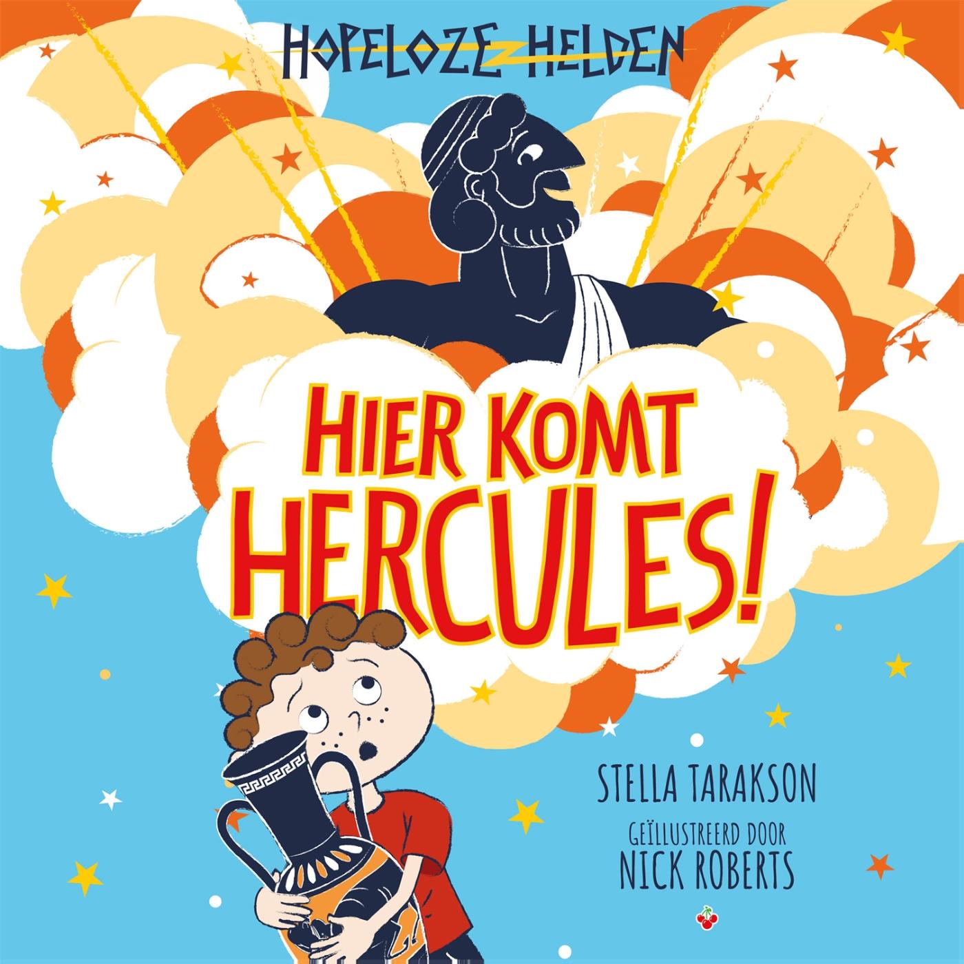 Omslag van Hopeloze helden - Hier komt Hercules