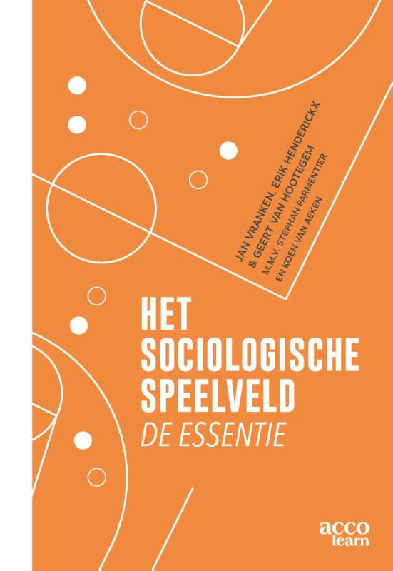 Omslag van Het sociologische speelveld, de essentie