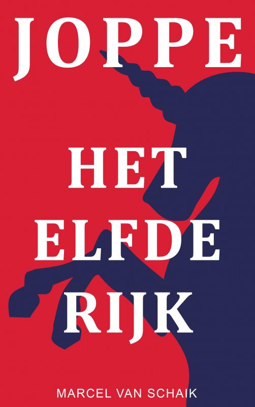 Omslag van JOPPE - Het Elfde Rijk