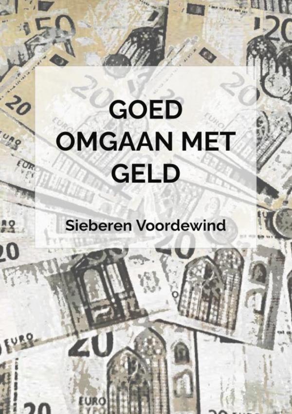 Omslag van GOED OMGAAN MET GELD