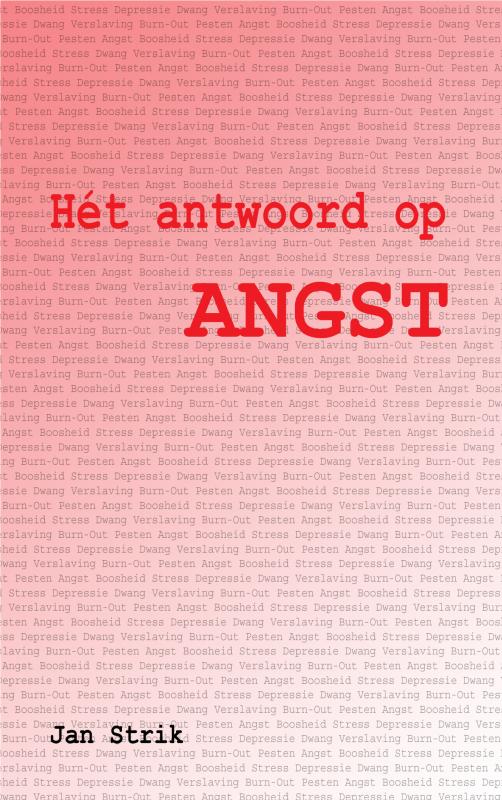 Omslag van Hét antwoord op ANGST