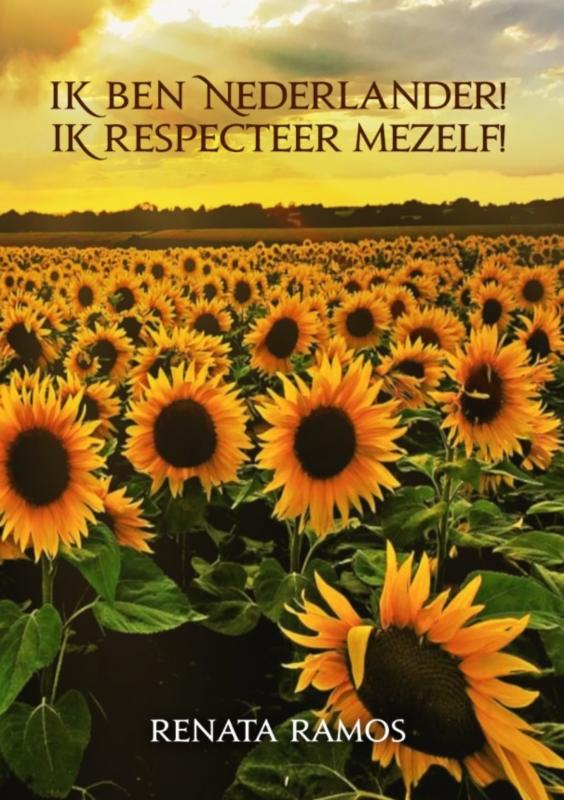 Omslag van Ik ben Nederlander! Ik Respecteer mezelf!