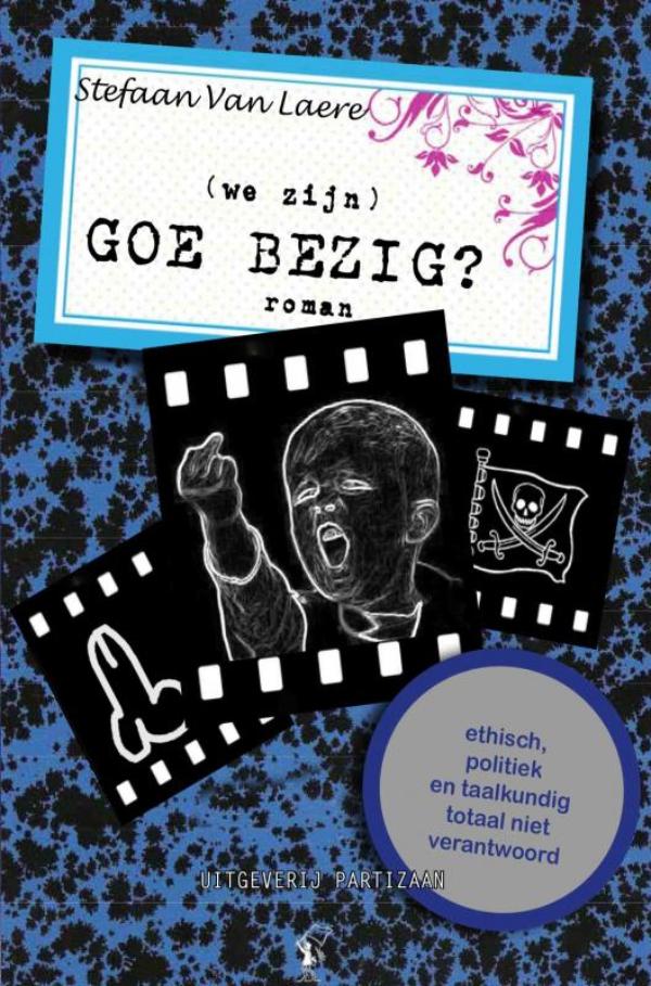 Omslag van (we zijn) Goe bezig?