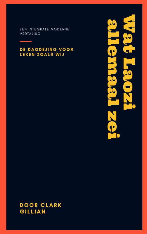 Omslag van Wat Laozi Allemaal zei