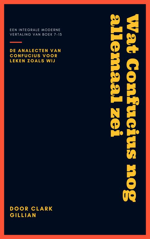 Omslag van Wat Confucius nog allemaal zei
