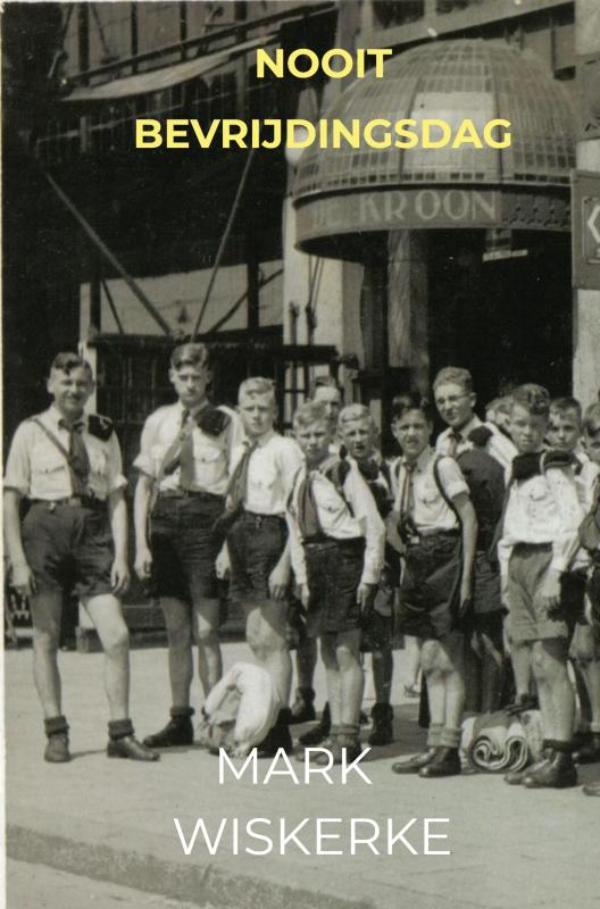 Omslag van Nooit Bevrijdingsdag