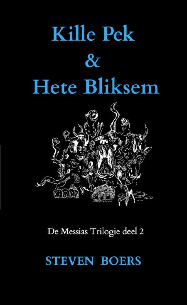 Omslag van Kille Pek & Hete Bliksem