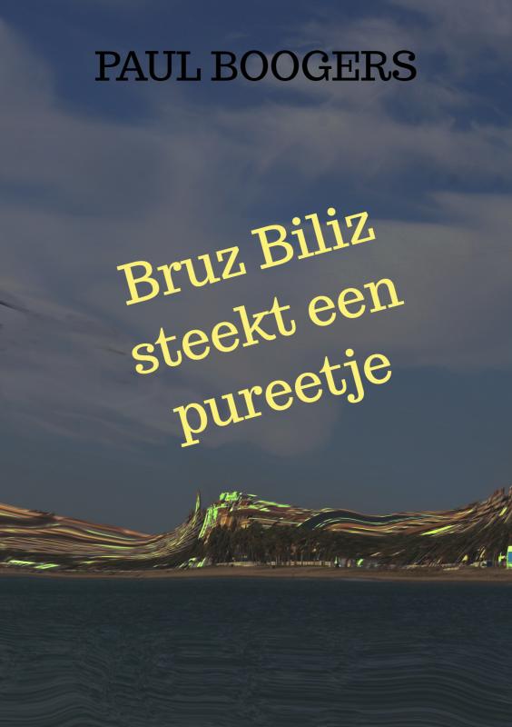 Omslag van Bruz Biliz steekt een pureetje