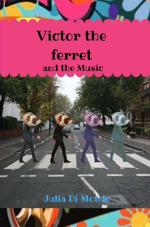Omslag van Victor the ferret and the Music