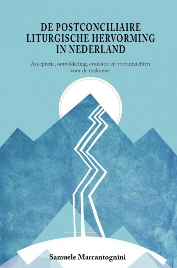Omslag van De postconciliaire liturgische hervorming in Nederland
