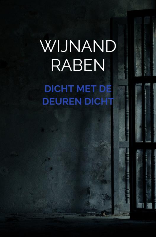 Omslag van Dicht met de deuren dicht
