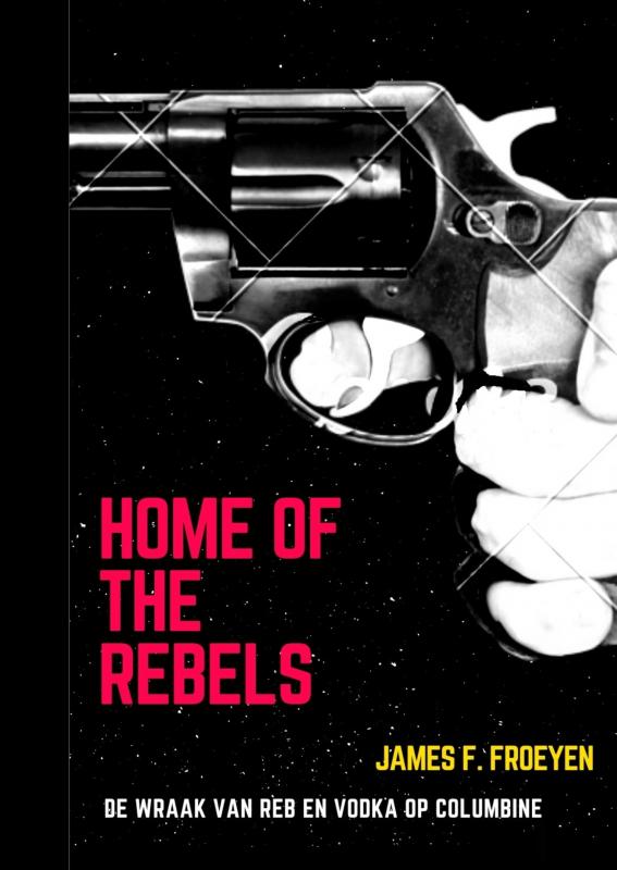 Omslag van Home of the Rebels