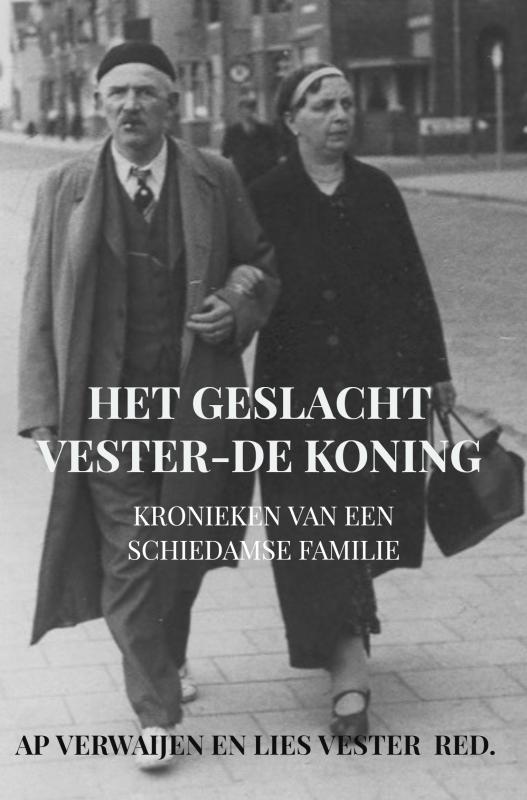 Omslag van Het geslacht Vester-De Koning