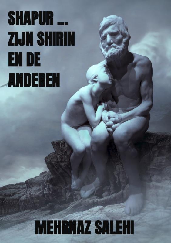 Omslag van Shapur … zijn Shirin en de anderen