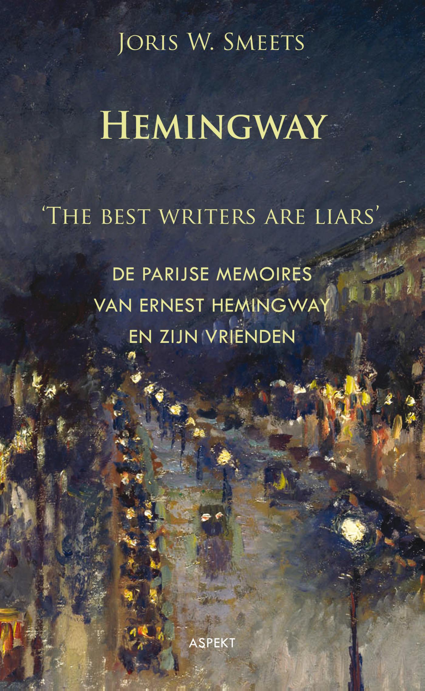 Omslag van Hemingway, the best writers are liars