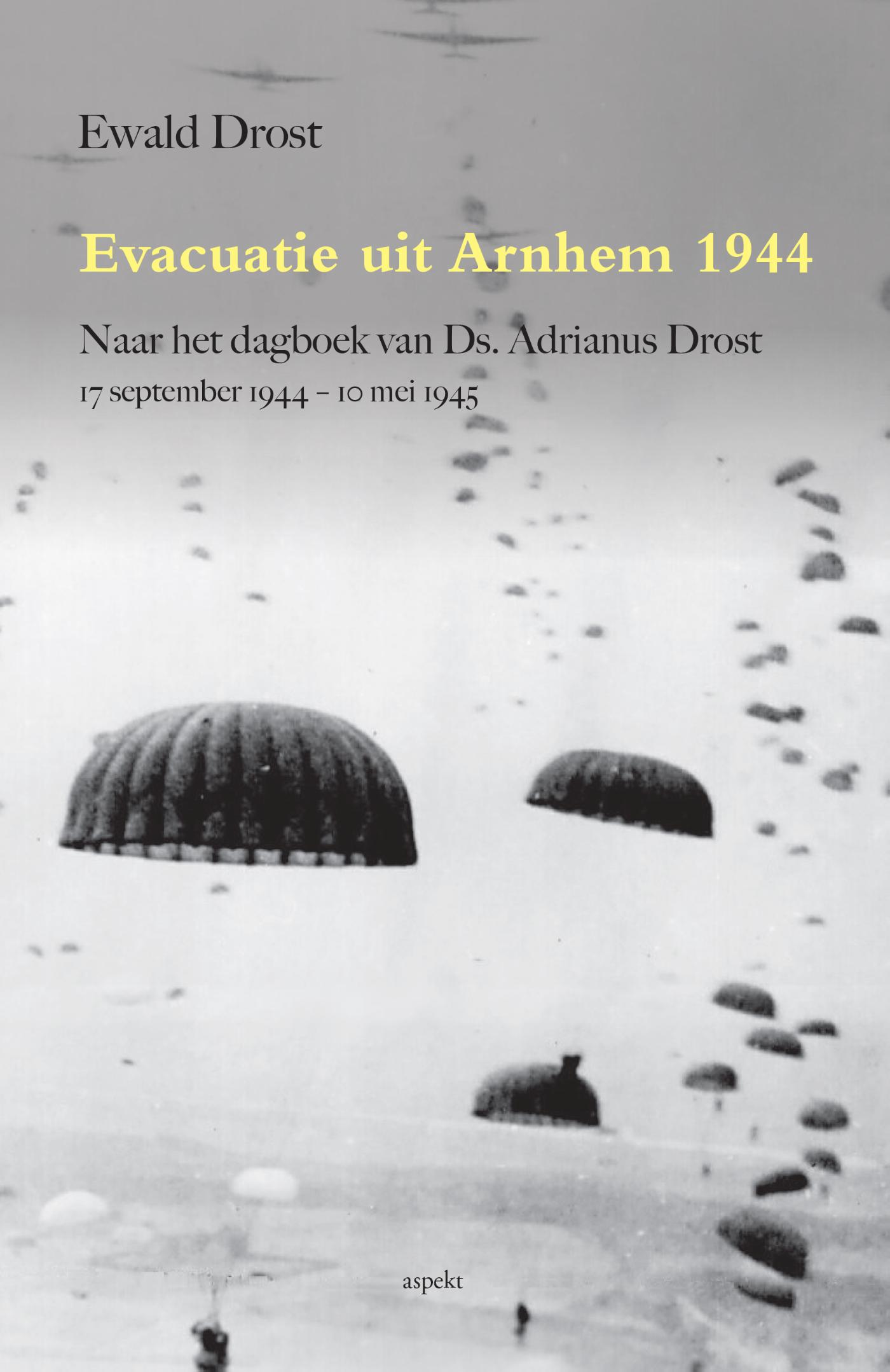 Omslag van Evacuatie uit Arnhem 1944