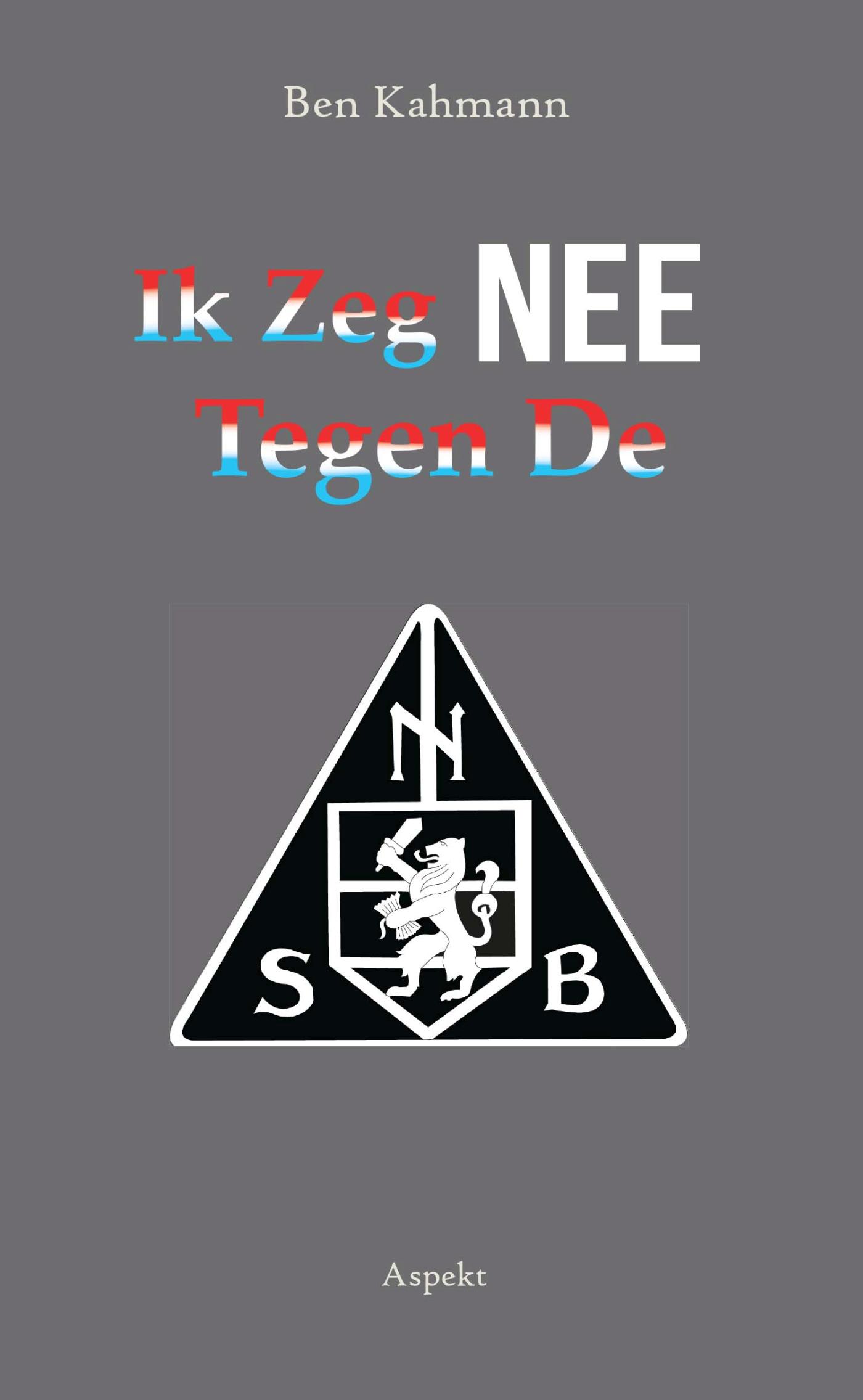 Omslag van Ik zei nee tegen de N.S.B.