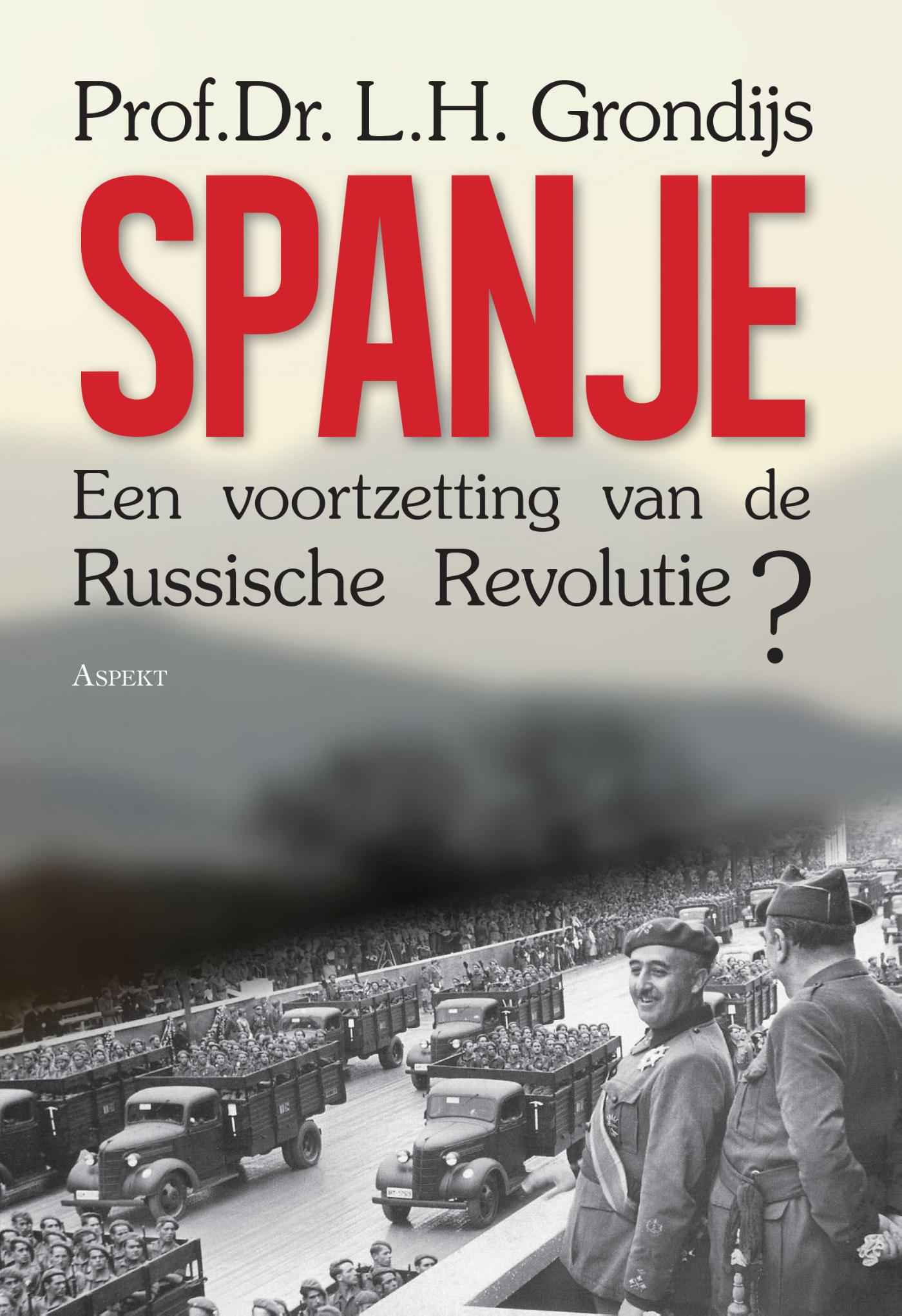 Omslag van Spanje, een voortzetting van de Russische Revolutie?