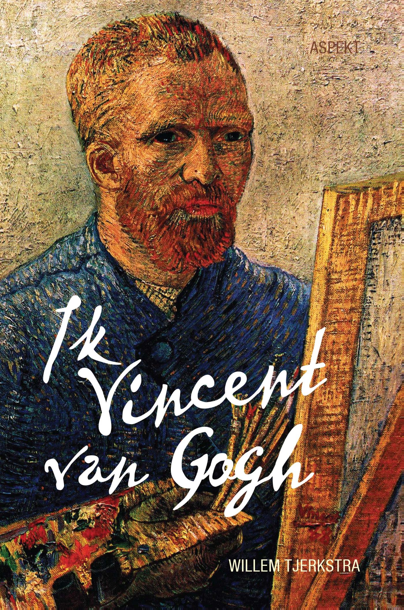 Omslag van Ik Vincent van Gogh