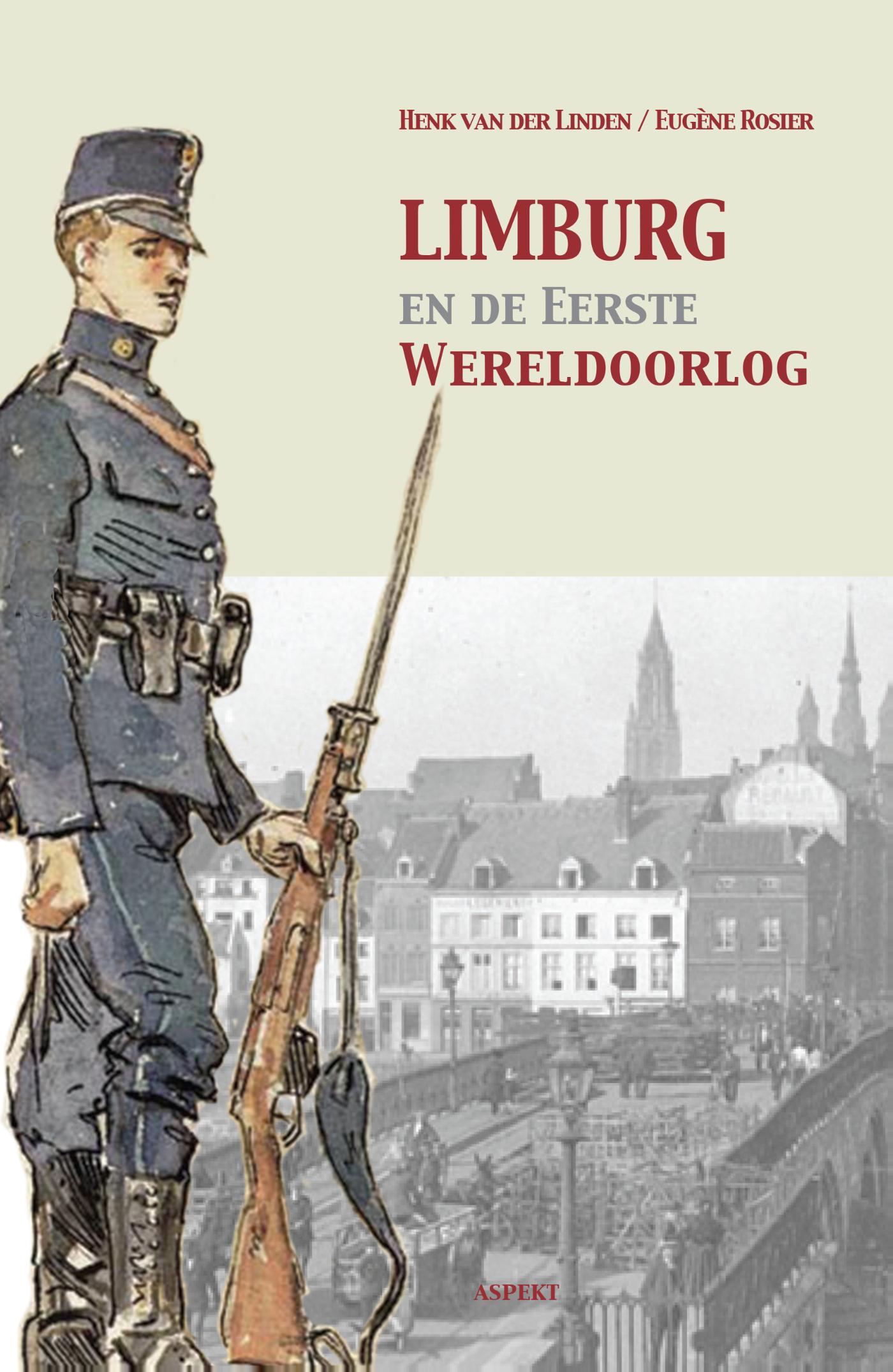 Omslag van Limburg en de Eerste Wereldoorlog