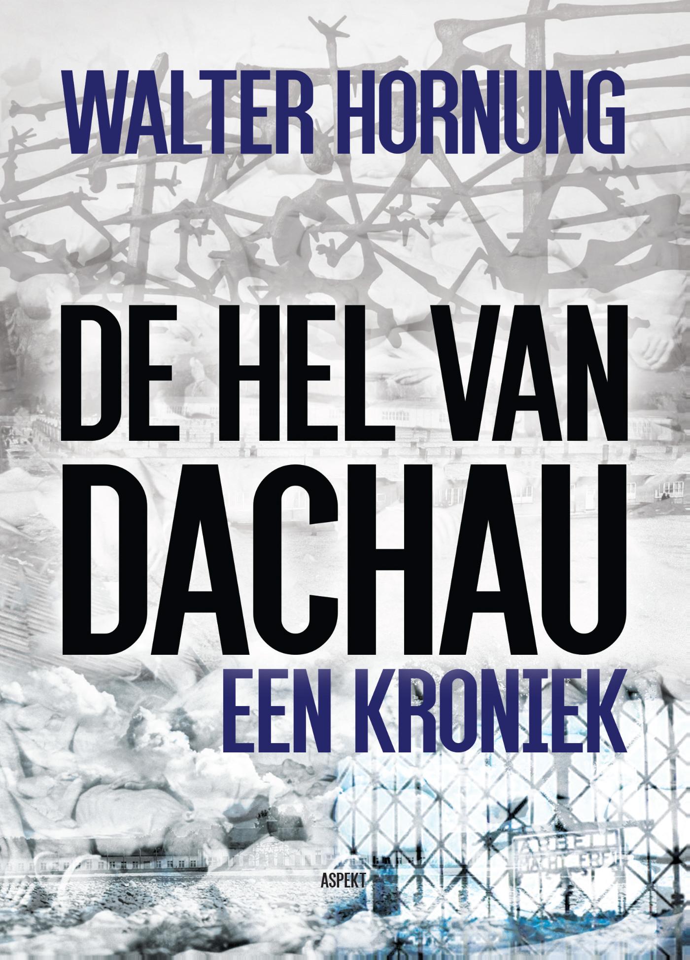 Omslag van De hel van Dachau