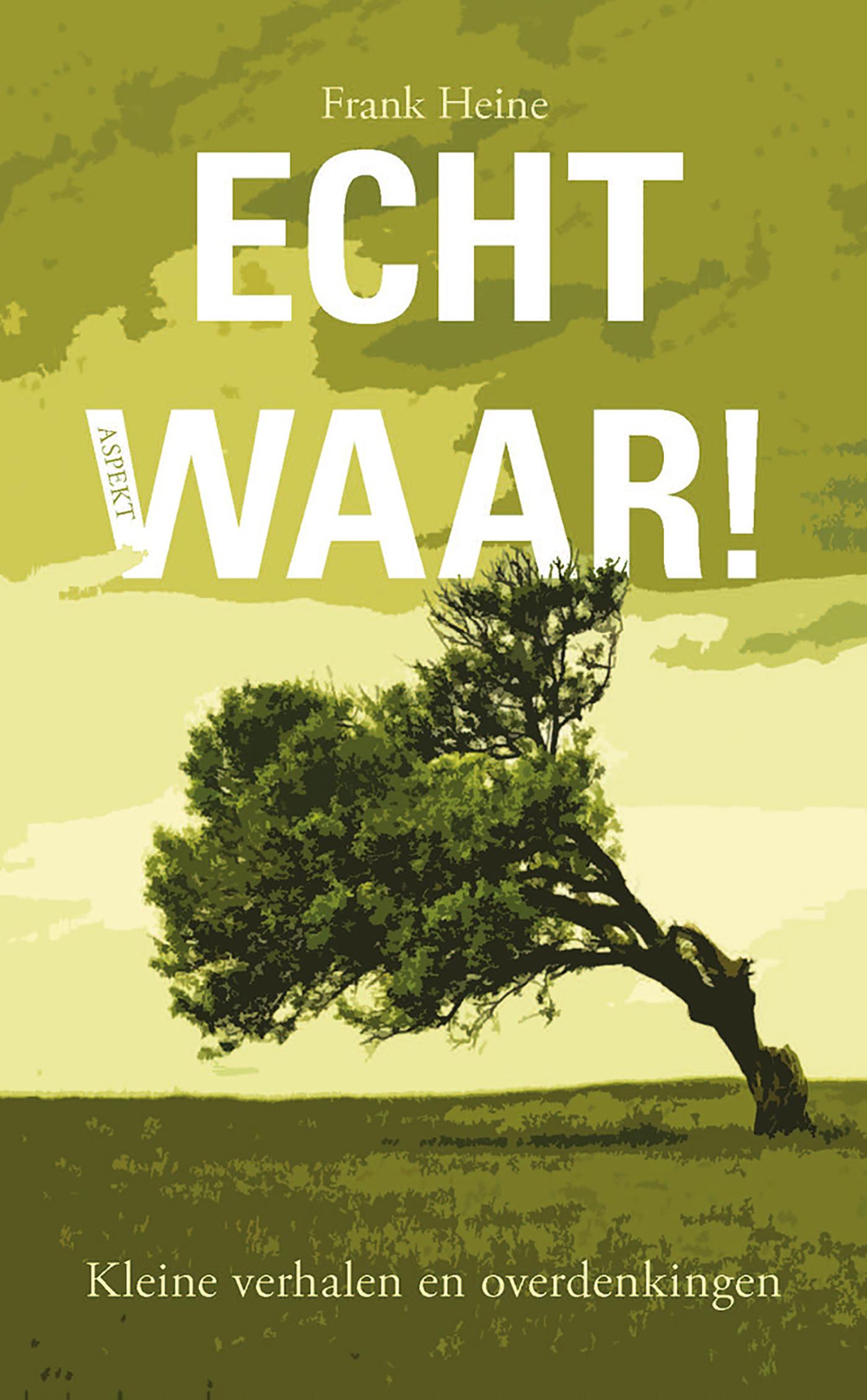 Omslag van Echt Waar!