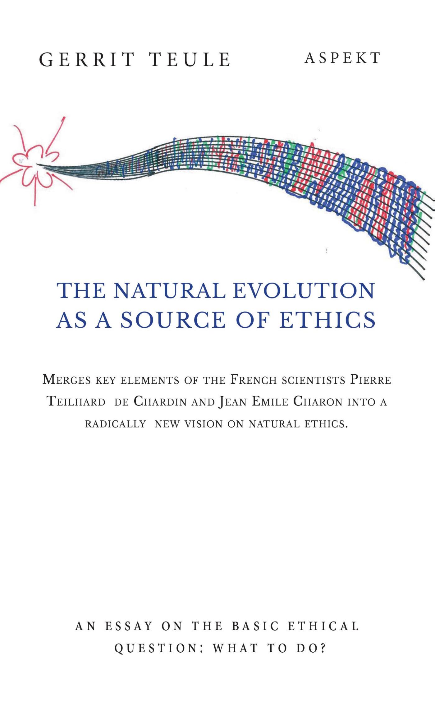 Omslag van The natural evolution as a source of ethics