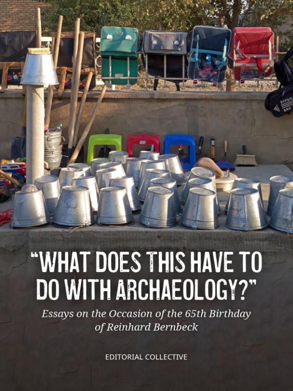 Omslag van "What Does This Have to Do with Archaeology?"