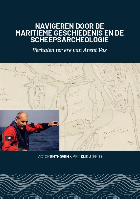 Omslag van Navigeren door de maritieme geschiedenis en de scheepsarcheologie
