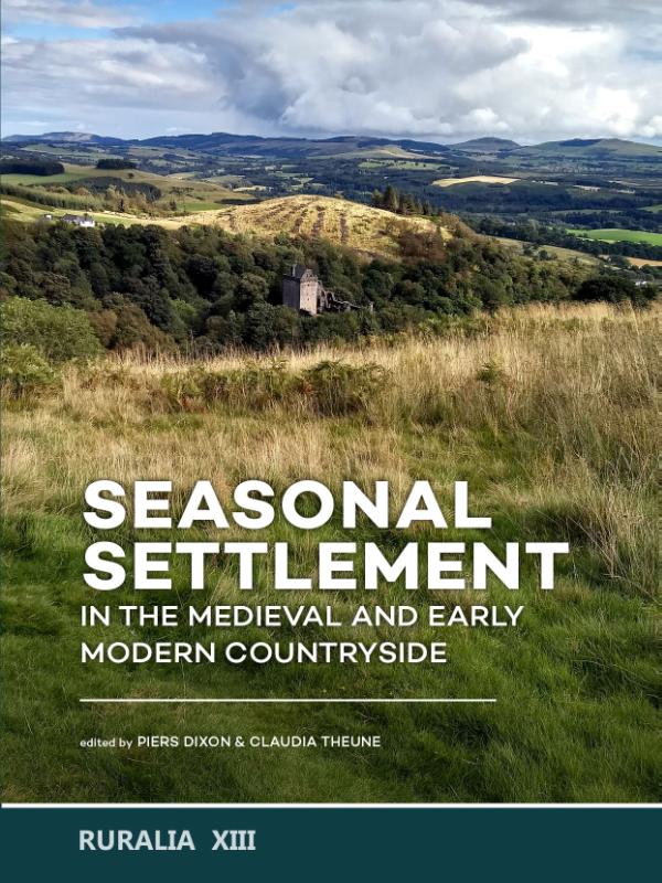 Omslag van Seasonal Settlement in the Medieval and Early Modern Countryside
