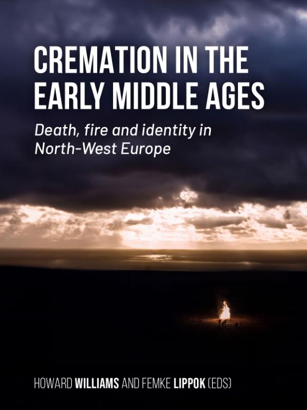 Omslag van Cremation in the Early Middle Ages