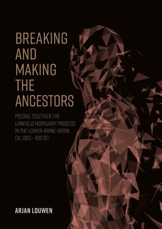 Omslag van Breaking and making the ancestors