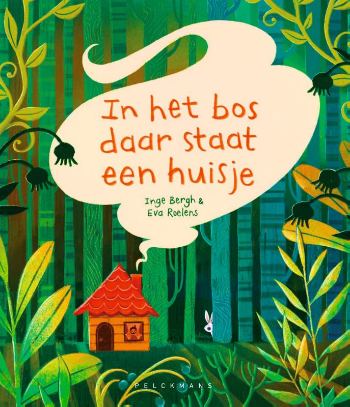 Omslag van In het bos daar staat een huisje