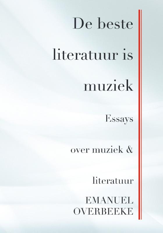 Omslag van De beste literatuur is muziek