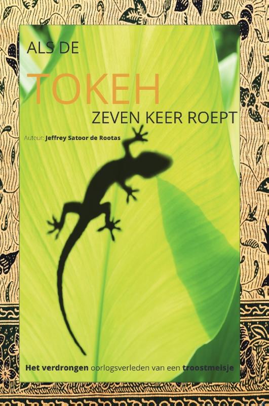 Omslag van Als de tokeh zeven keer roept