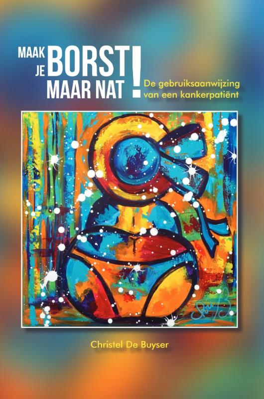 Omslag van Maak je borst maar nat!