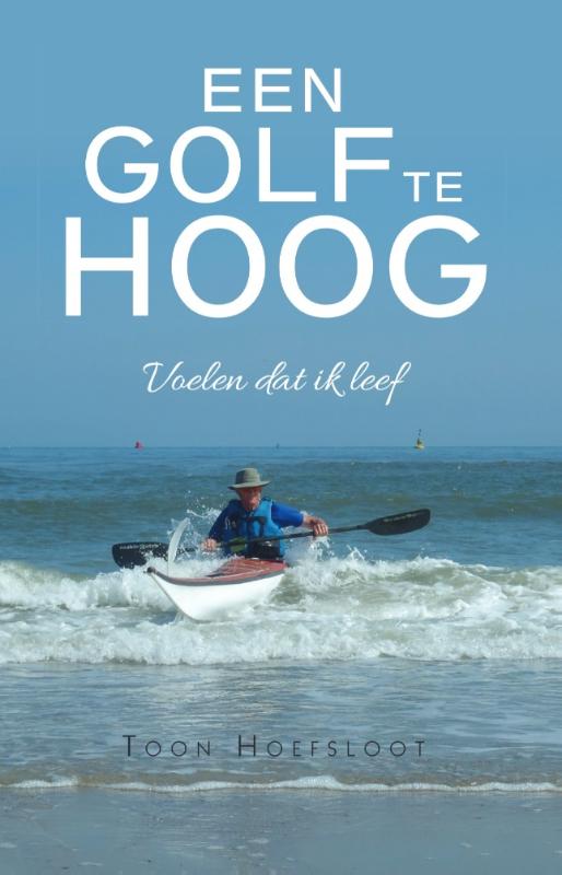 Omslag van Een Golf Te Hoog