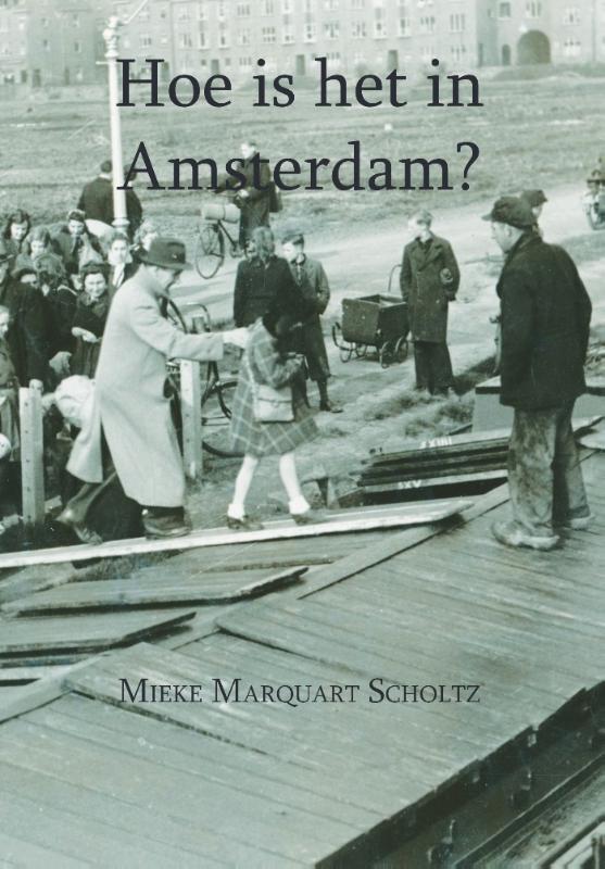 Omslag van Hoe is het in Amsterdam?