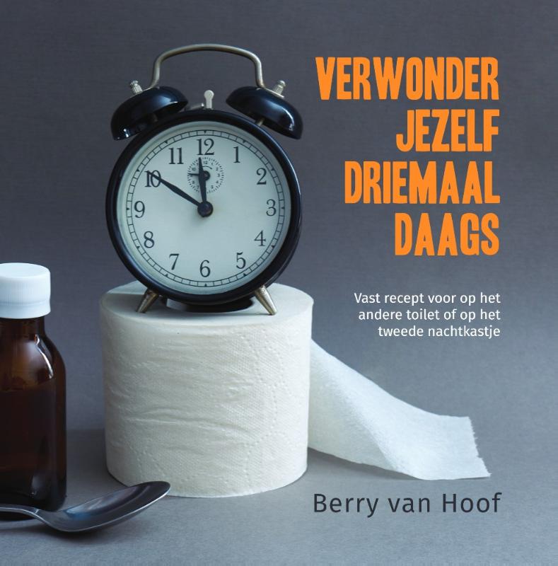 Omslag van Verwonder jezelf driemaal daags