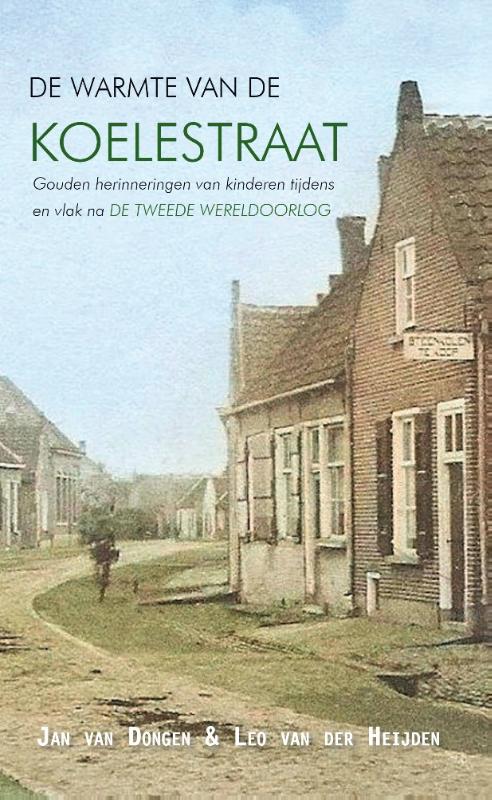 Omslag van De warmte van de Koelestraat